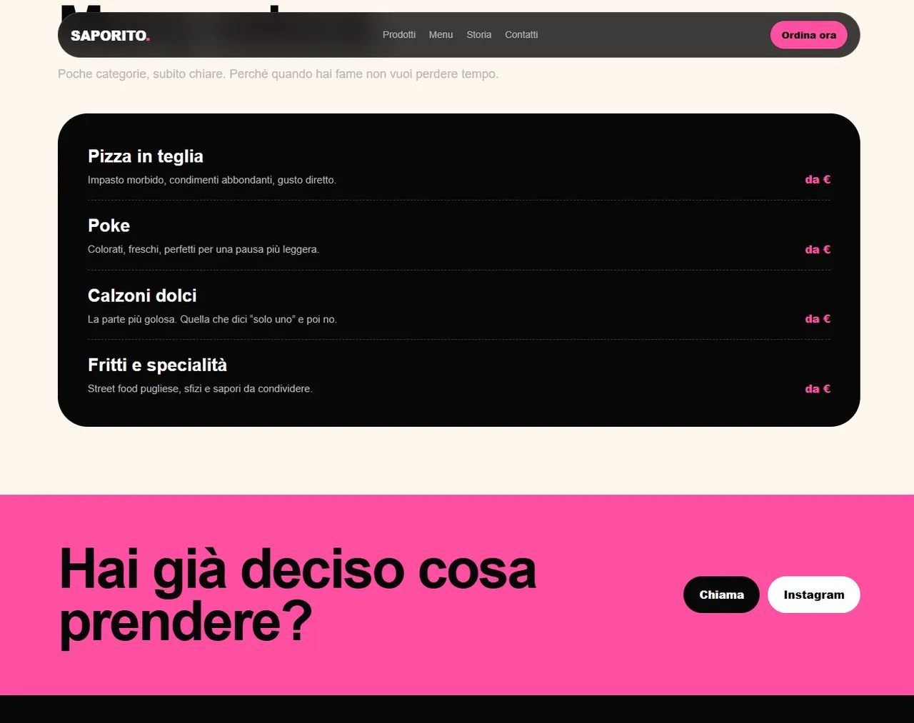 Sezione menu della demo Saporito: quattro categorie in un blocco nero su fondo crema, seguite da una fascia rosa con la domanda Hai già deciso cosa prendere